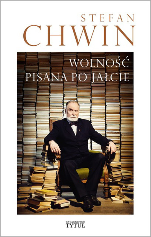 okładka Wolność pisana po Jałcie ebook | epub, mobi | Stefan Chwin