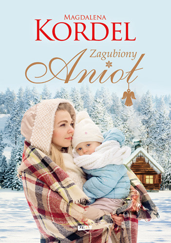 okładka Zagubiony Anioł książka | Magdalena Kordel