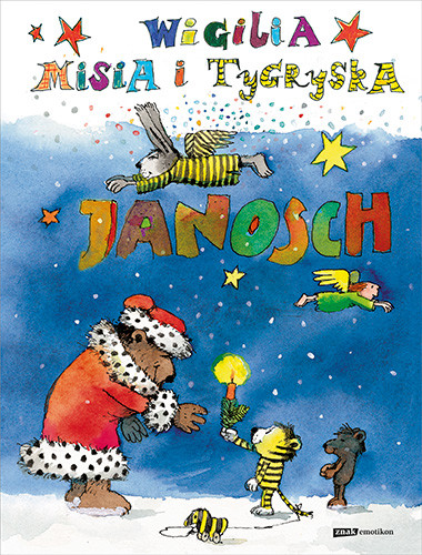 okładka Wigilia Misia i Tygryska [wznowienie 2022]
 książka | Janosch