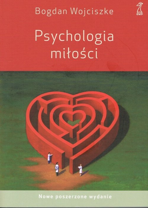 okładka Psychologia miłości książka | Bogdan Wojciszke