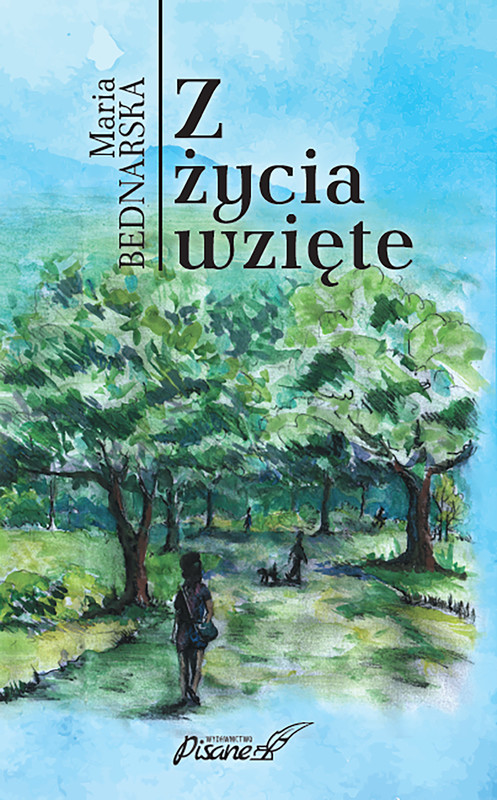 okładka Z życia wzięte ebook | pdf | Maria Bednarska