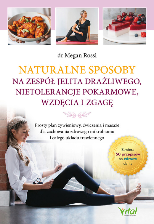 okładka Naturalne sposoby na zespół jelita drażliwego, nietolerancje pokarmowe, wzdęcia i zgagę ebook | epub, mobi, pdf | Megan Rossi