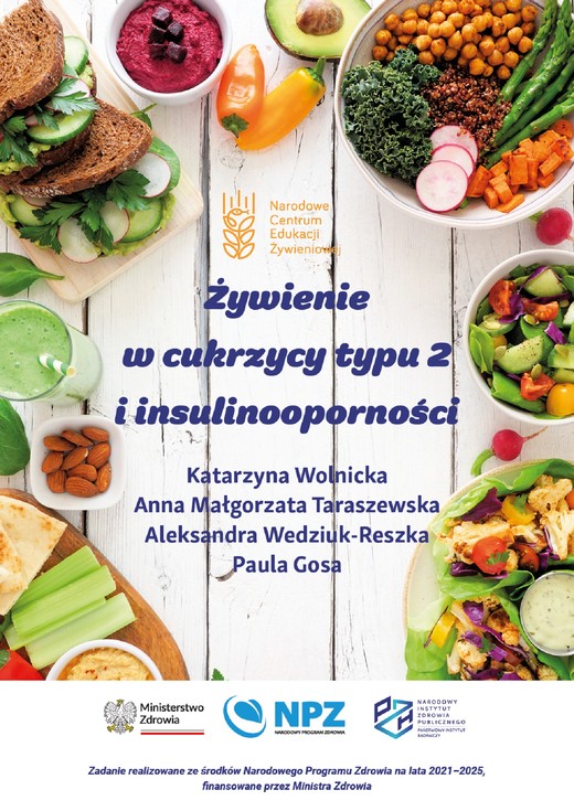 okładka Żywienie w cukrzycy typu 2 i insulinooporności ebook | epub, mobi, pdf | Katarzyna Wolnicka, Anna Taraszewska, Aleksandra Wedziuk-Reszka, Paula Gosa