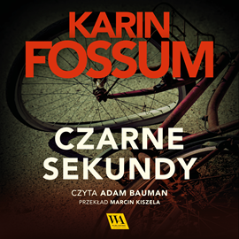 okładka Czarne sekundy audiobook | MP3 | Karin Fossum