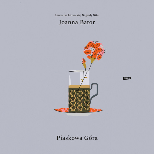 okładka Piaskowa góra audiobook | MP3 | Joanna Bator