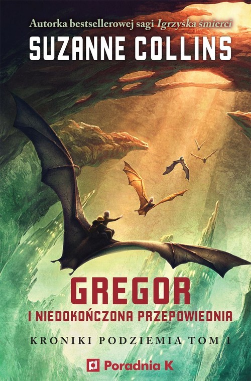 okładka Gregor i niedokończona przepowiednia książka | Suzanne Collins