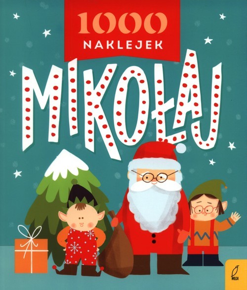 okładka 1000 naklejek. Mikołaj książka