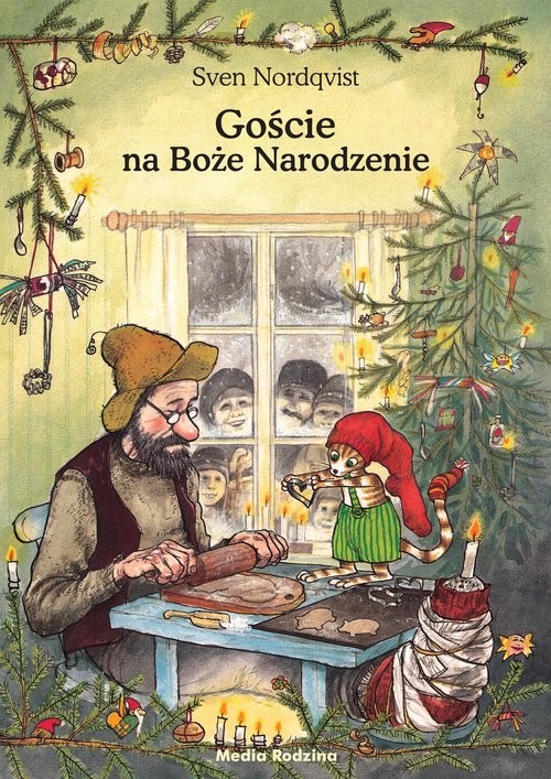 okładka Pettson i Findus. Goście na Boże Narodzenie książka | Sven Nordqvist