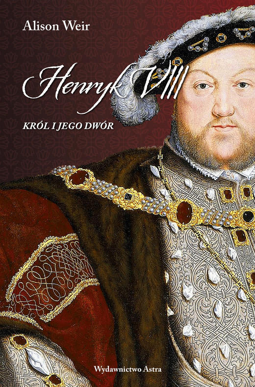 okładka Henryk VIII. Król i jego dwór ebook | epub, mobi | Alison Weir