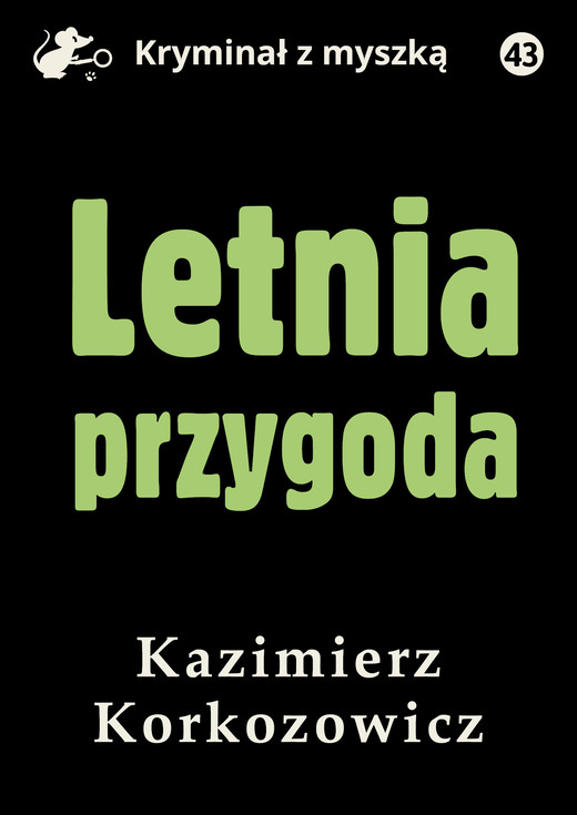 okładka Letnia przygoda ebook | epub, mobi, pdf | Kazimierz Korkozowicz