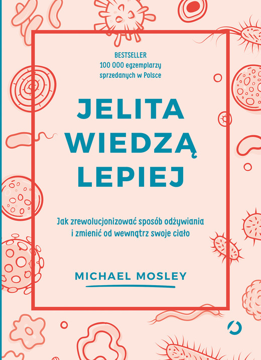 okładka Jelita wiedzą lepiej ebook | epub, mobi | Michael Mosley