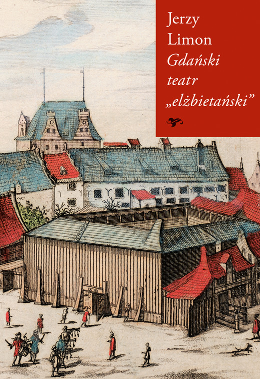 okładka Gdański teatr „elżbietański” ebook | epub, mobi | Jerzy Limon