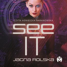 okładka SeeIT audiobook | MP3 | Jagna Rolska
