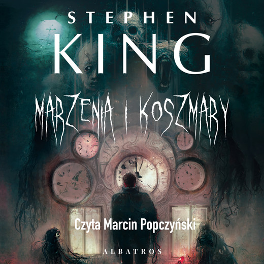 okładka MARZENIA I KOSZMARY audiobook | MP3 | Stephen King