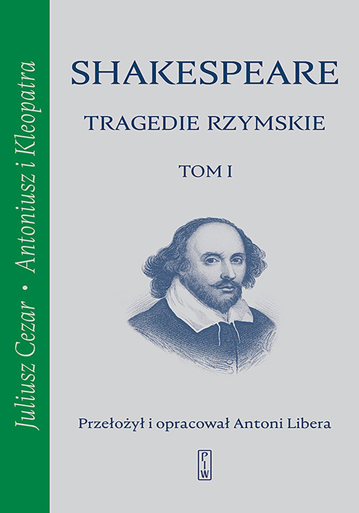 okładka Tragedie rzymskie, t. 1: Juliusz Cezar, Antoniusz i Kleopatra ebook | epub, mobi | William Shakespeare