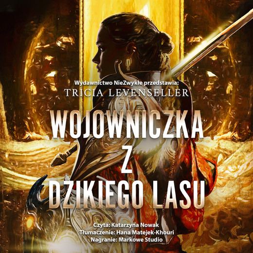 okładka Wojowniczka z Dzikiego Lasu audiobook | MP3 | Tricia Levenseller
