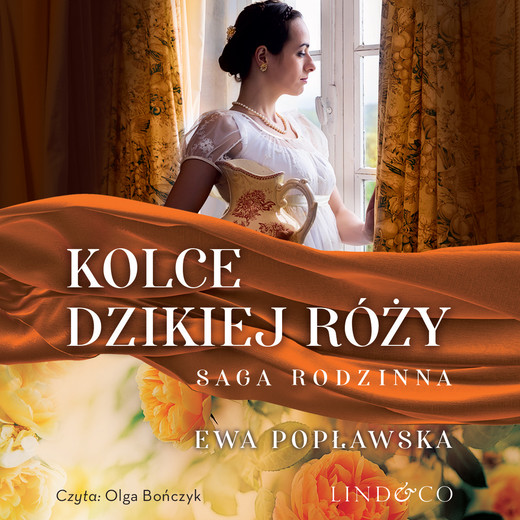 okładka Kolce dzikiej róży audiobook | MP3 | Ewa Popławska