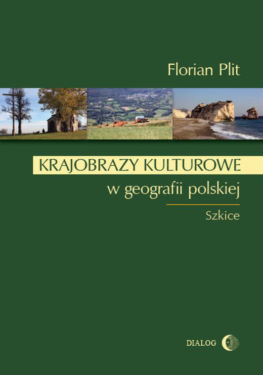 okładka Krajobrazy kulturowe w geografii polskiej ebook | epub, mobi | Florian Plit
