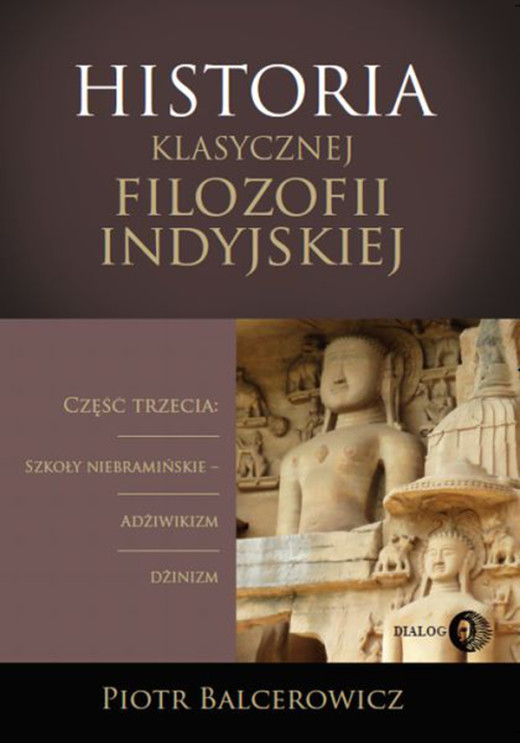 okładka Historia klasycznej filozofii indyjskiej ebook | pdf | Piotr Balcerowicz