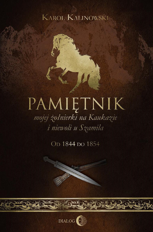 okładka Pamiętnik mojej żołnierki na Kaukazie i niewoli u Szamila ebook | epub, mobi | Karol Kalinowski