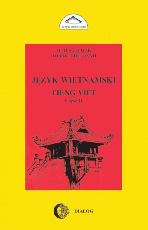 okładka Język wietnamski - Podręcznik - Część II ebook | pdf | Teresa Halik,