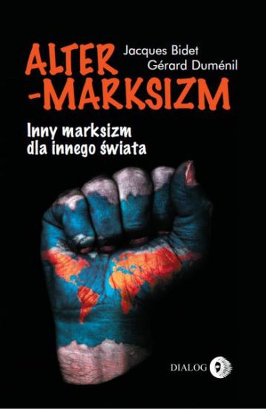 okładka Altermarksizm. Inny marksizm dla innego świata ebook | epub, mobi | Jacques Bidet, Gerard Dumenil