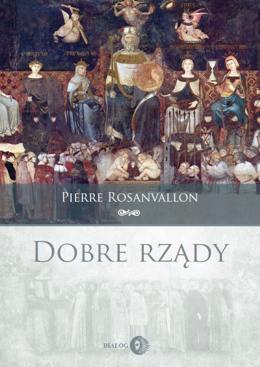 okładka Dobre rządy ebook | epub, mobi | Pierre Rosanvallon