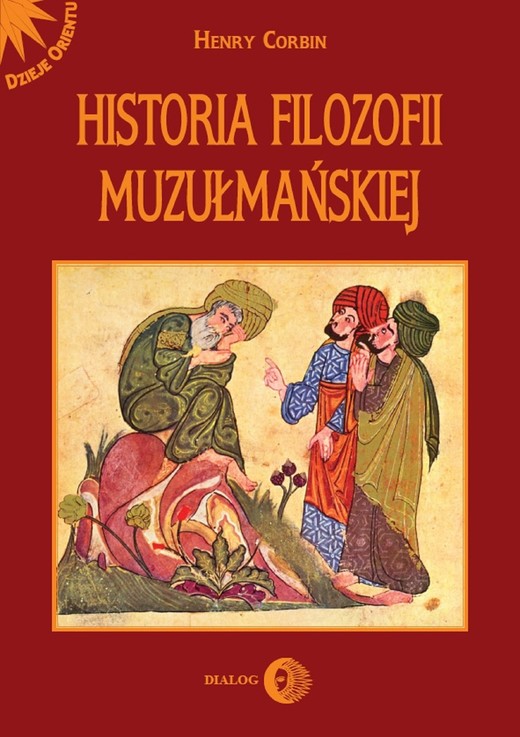 okładka Historia filozofii muzułmańskiej ebook | epub, mobi | Henry Corbin