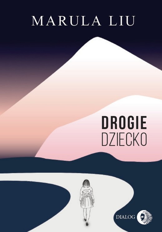 okładka Drogie dziecko ebook | epub, mobi | Marula Liu