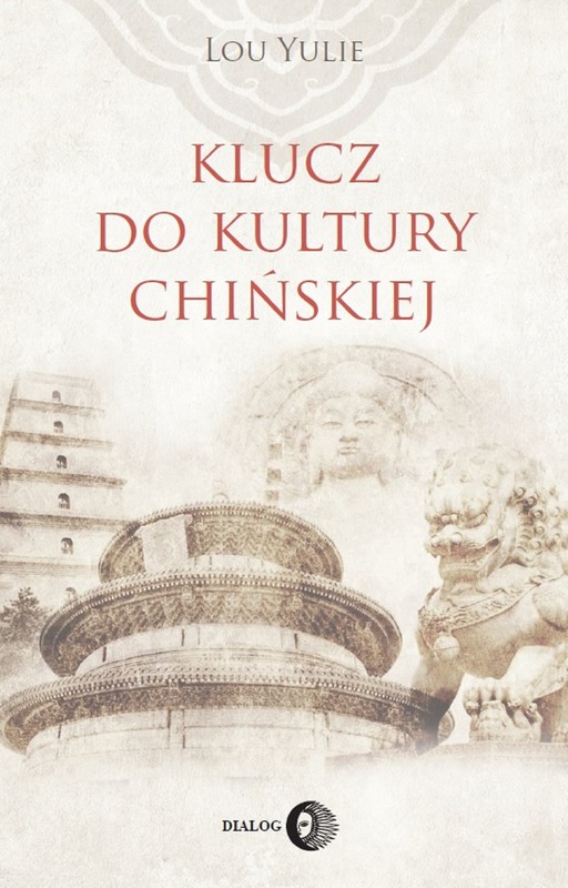 okładka Klucz do kultury chińskiej ebook | epub, mobi | Yulie Lou