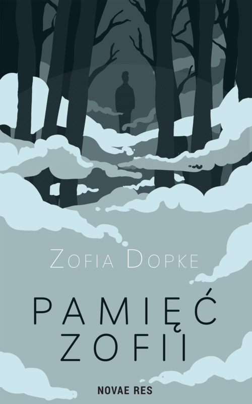okładka Pamięć Zofii ebook | epub, mobi | Zofia Dopke