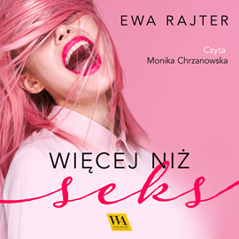 okładka Więcej niż seks audiobook | MP3 | Ewa Rajter