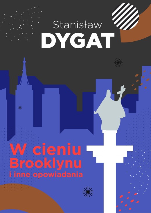 okładka W cieniu Brooklynu i inne opowiadania ebook | epub, mobi, pdf | Stanisław Dygat