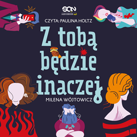 okładka Z tobą będzie inaczej audiobook | MP3 | Milena Wójtowicz