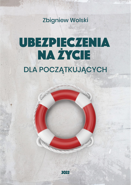 okładka Ubezpieczenia na życie dla początkujących ebook | epub, mobi | Zbigniew Wolski