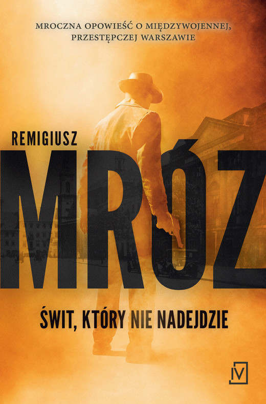 okładka Świt, który nie nadejdzie ebook | epub, mobi | Remigiusz Mróz
