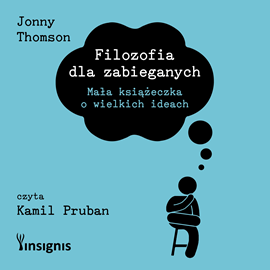 okładka Filozofia dla zabieganych audiobook | MP3 | Jonny Thomson