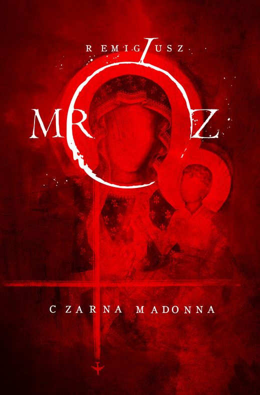 okładka Czarna Madonna ebook | epub, mobi | Remigiusz Mróz