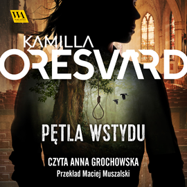 okładka Pętla wstydu audiobook | MP3 | Oresvärd Kamilla