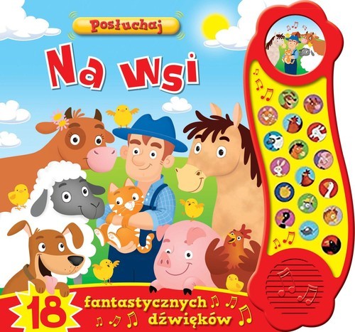 okładka Posłuchaj! Na wsi 18 fantastycznych dźwięków książka