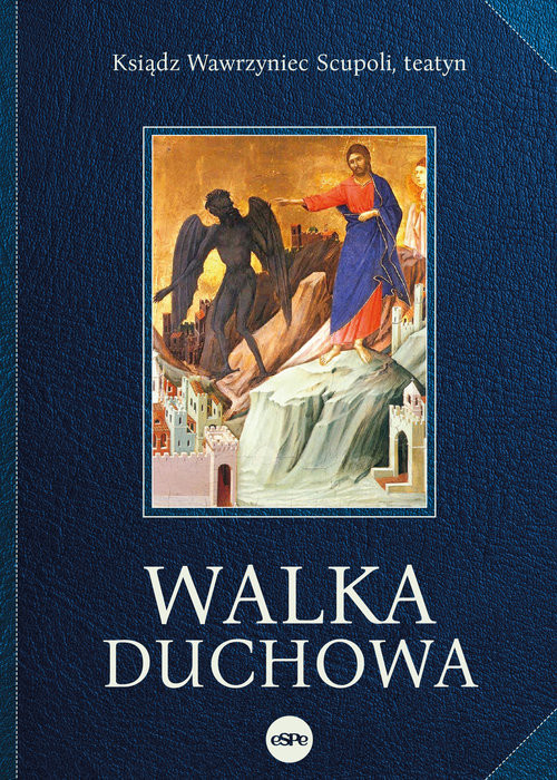 okładka Walka duchowa książka | Wawrzyniec Scupoli