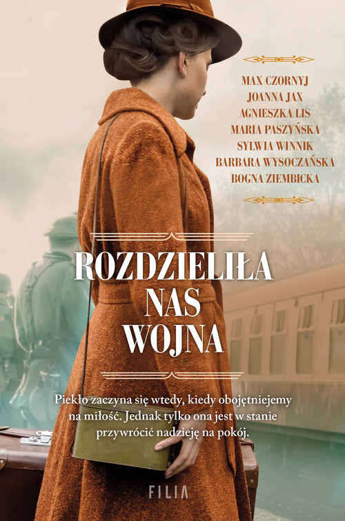 okładka Rozdzieliła nas wojna Wielkie Litery książka | Barbara Wysoczańska, Agnieszka Lis, Joanna Jax, Max Czornyj, Maria Paszyńska, Sylwia Winnik, Ziembic
