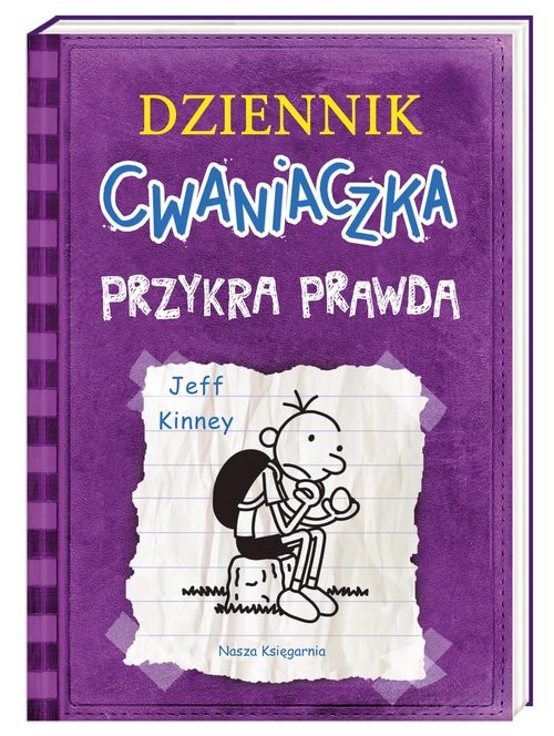 okładka Dziennik cwaniaczka Przykra prawda książka | Jeff Kinney