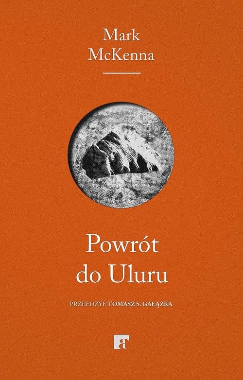 okładka Powrót do Uluru książka | Mark McKenna