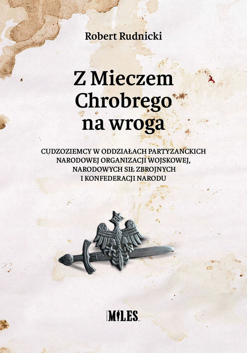 okładka Z Mieczem Chrobrego na wroga książka | Rudnicki Robert