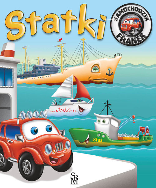 okładka Samochodzik Franek. Statki książka | Elżbieta Wójcik