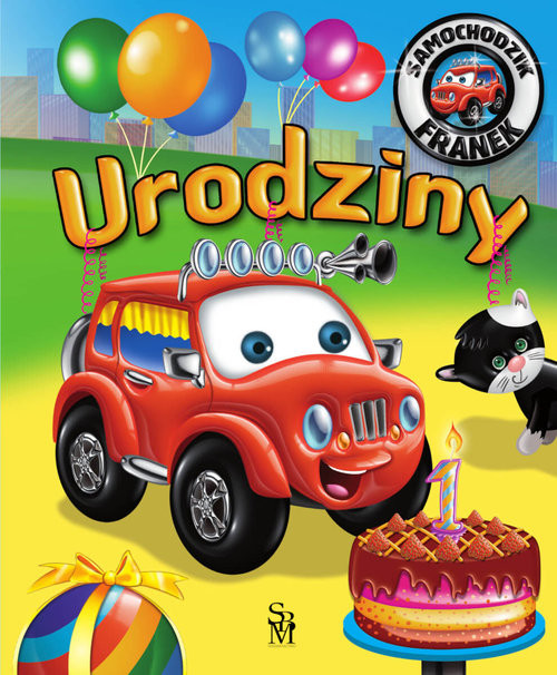 okładka Samochodzik Franek. Urodziny książka | Elżbieta Wójcik