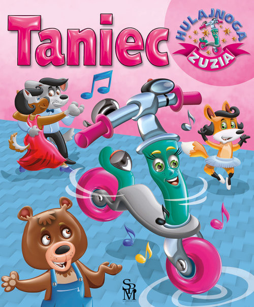 okładka Hulajnoga Zuzia. Taniec książka | Górska Karolina