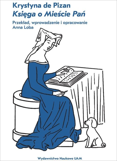 okładka Krystyna de Pizan Księga o mieście Pań książka