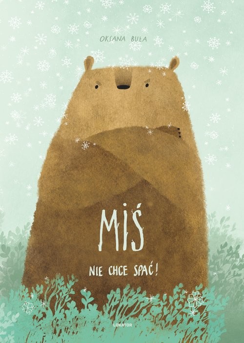 okładka Miś nie chce spać / Lokator Media książka | Oksana Buła